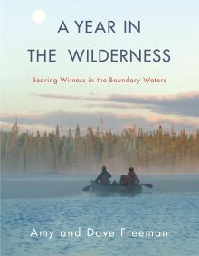 A Year in the Wilderness - Amy and Dave Freeman - 11/05/2017 - 10:30am