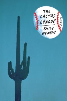 The Cactus League - Emily Nemens - 04/08/2021 - 7:00pm