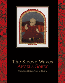 The Sleeve Waves - Angela Sorby - 10/18/2014 - 12:00pm