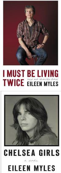 I Must Be Living Twice - Eileen Myles - 11/09/2016 - 7:00pm