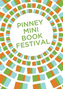 2017 Pinney Mini Book Festival -  - 09/23/2017 - 1:00pm