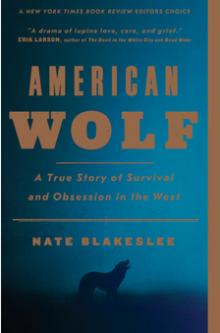 American Wolf - Nate Blakeslee - 10/13/2018 - 5:00pm