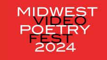 Midwest Video Poetry Fest 