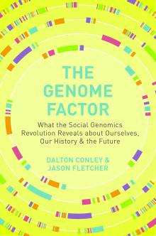 The Genome Factor - Jason Fletcher - 11/05/2017 - 10:00am