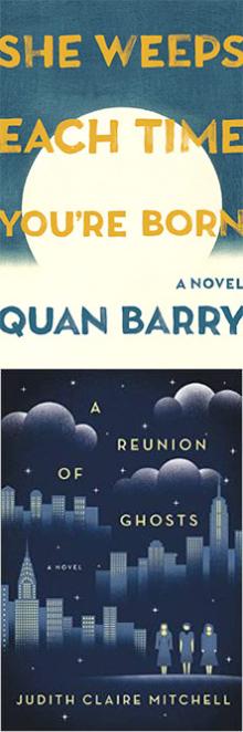 Novel Publication Celebration - Quan Barry, Judith Claire Mitchell - 04/21/2015 - 7:00pm