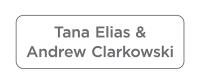 Tana Elias and Andrew Clarkowski